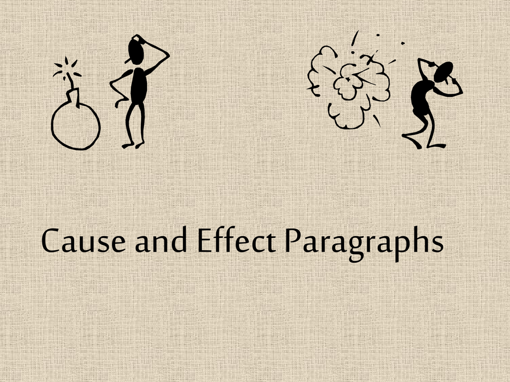 Cause And Effect Paragraph Worksheets