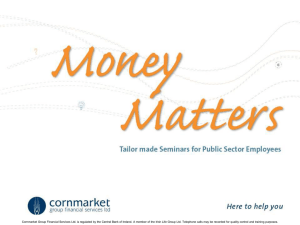 Money Matters Presentation Slides - National University of Ireland