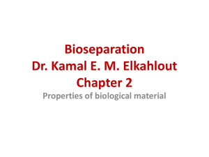 Bioseparation Dr. Kamal E. M. Elkahlout Chapter 2