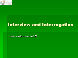 Interview and Interrogation