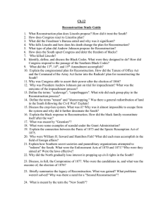 Ch.12 Reconstruction Study Guide What Reconstruction plan does