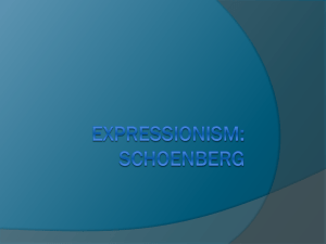 Expressionism: Schoenberg
