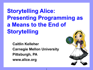 Storytelling Alice - School of Computer Science