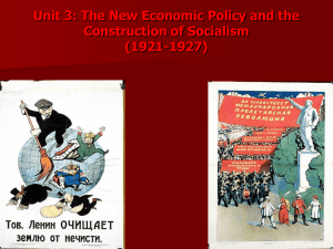 Unit 3: The New Economic Policy and the Construction of Socialism