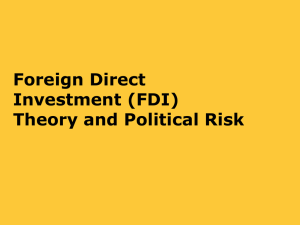 Ch 18 Foreign Direct Investment and Political Risk