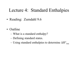 Lecture 5: Standard Enthalpies