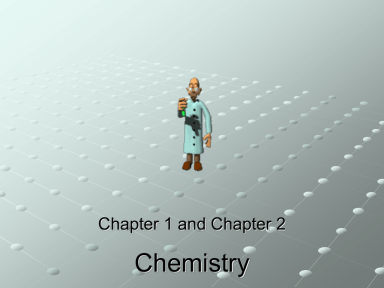 Matter And Change Ch 1 And 2 PPT