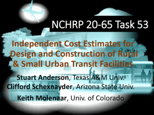 NCHRP 20-65 Task 53 Independent Cost Estimates for Design and