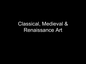 Classical, Medieval & Renaissance Art