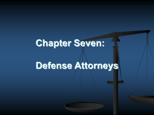 Chapter Seven: Defense Attorneys
