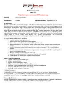 Position Announcement August 2013 This position is open to current