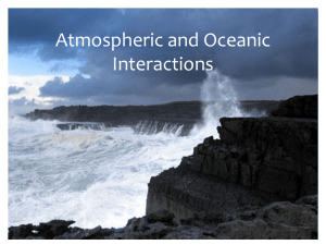 Atmospheric and Oceanic Interactions