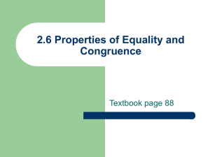 2.6 Properties of Equality and Congruence