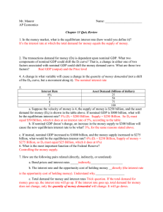 Mr. Maurer Name: AP Economics Chapter 13 Quiz Review 1. In the