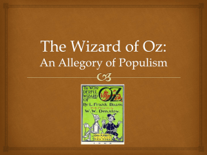 The Wizard of Oz: Parable on Populism