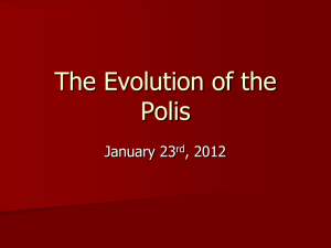 The Evolution of the Polis