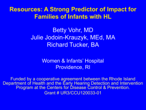 A Strong Predictor of Impact for Families of Infants with Hearing Loss