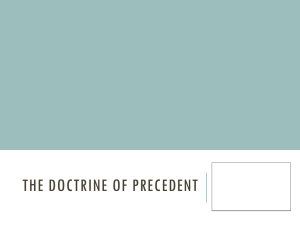 The Doctrine of Precedent
