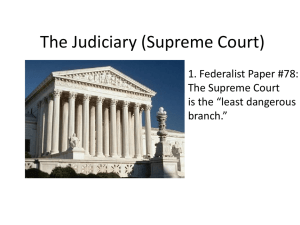 The Judiciary (Supreme Court)