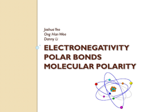 Electronegativity, Polar Bonds and Molecular Polarity