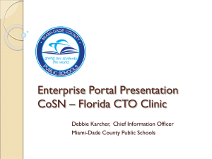 CoSN CTO Clinic - Miami-Dade County Public Schools
