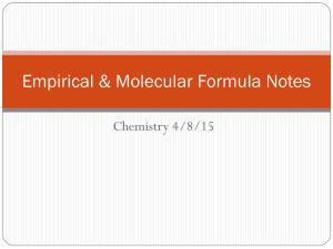 Empirical & Molecular Formula Notes