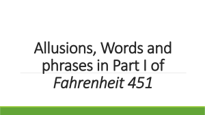 Allusions, Words and phrases in Fahrenheit 451