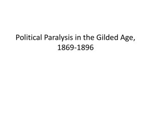 Political Paralysis in the Gilded Age, 1869-1896