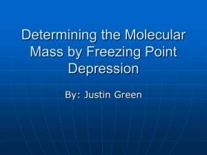 Determining the Molecular Mass by Freezing Point Depression