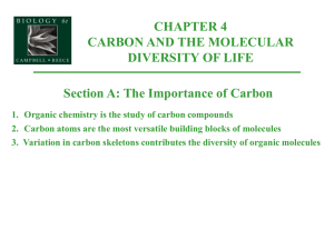 1. Organic chemistry is the study of carbon compounds