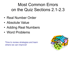 Most Common Errors on the Quiz Sections 2.1-2.3
