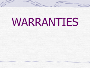 Warranties of title Express warranties Implied warranties