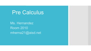 Pre Calculus - Ms. Hernandez