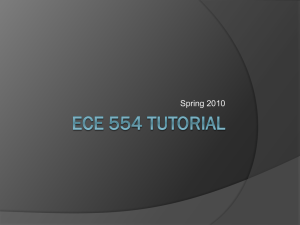 ECE 554 Tutorial