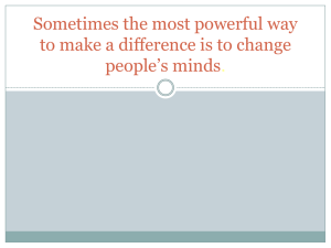 Sometimes the most powerful way to make a difference is to change