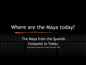Where are the Maya?