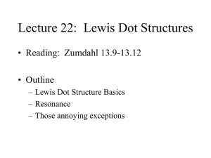 Lecture 24: Lewis Dot Structures