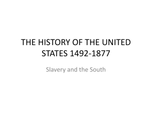 THE HISTORY OF THE UNITED STATES 1492-1877