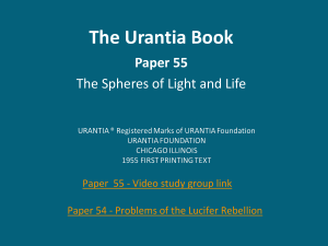 The Urantia Book - Paper 55 - The Spheres of Light and Life