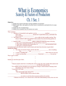 Eco. 1.1 Scarcity & Factors of Production