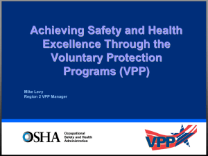 Achieving Safety Excellence Through the Voluntary Protection