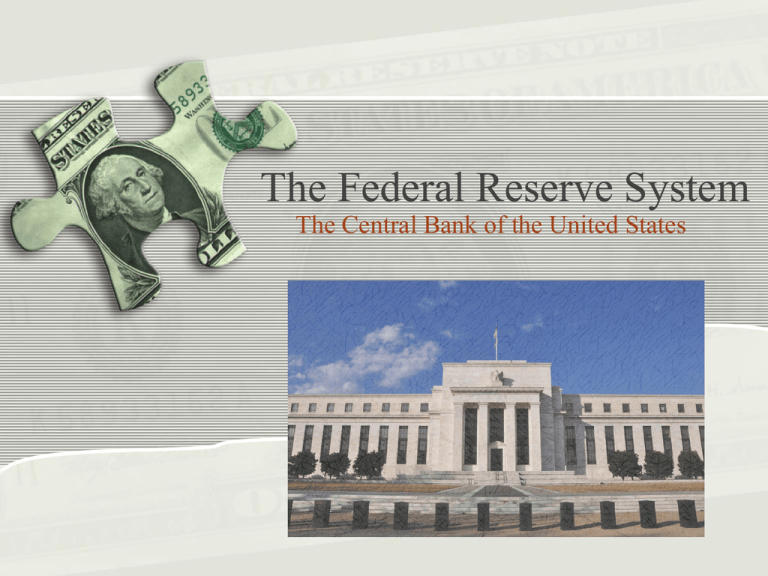 The Federal Reserve System