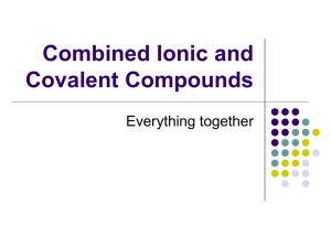 Combined Ionic and Covalent Compounds