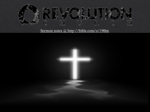 Notes - Revolution Church MPLS