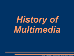 History of Multimedia - Department of Computer Science