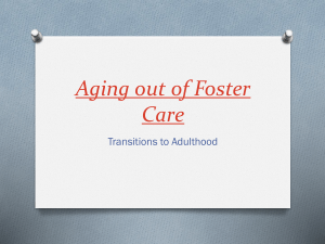 Aging out of Foster Care