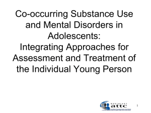 Co-occurring Substance Use and Mental Health Disorders