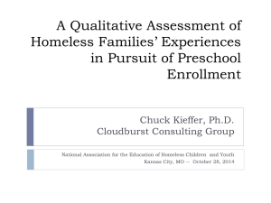 A Qualitative Assessment of Homeless Families' Experiences in