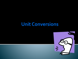 Metric Units and Conversions