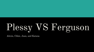 Plessy VS Ferguson